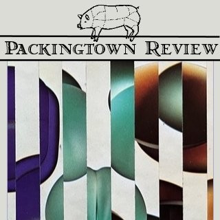 Cover of Packingtown Review, Issue 21
